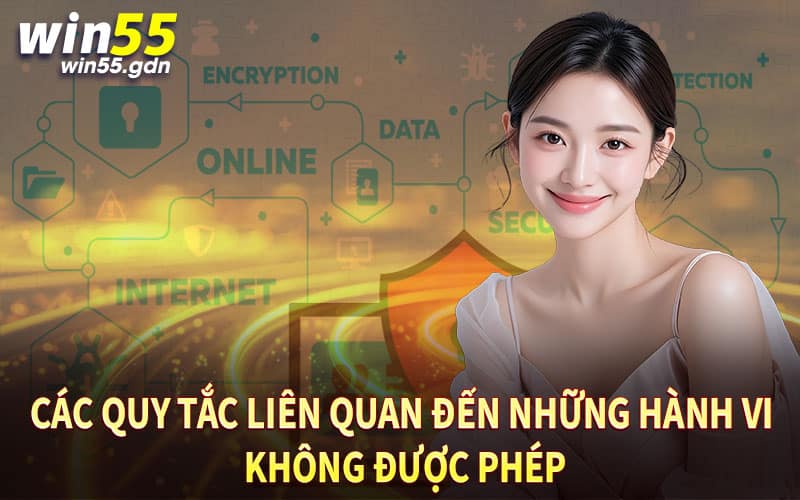 Các quy tắc liên quan đến những hành vi không được phép
