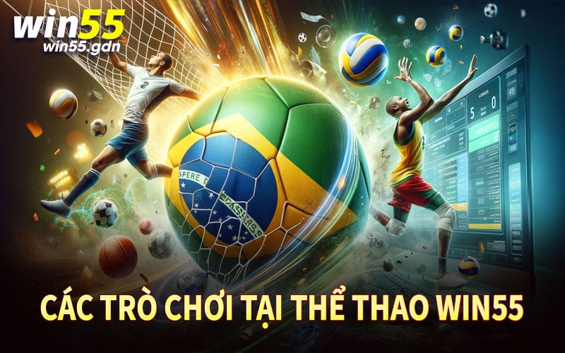 Các trò chơi tại Thể thao Win55 